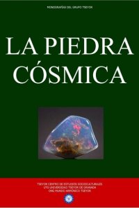 La piedra cósmica